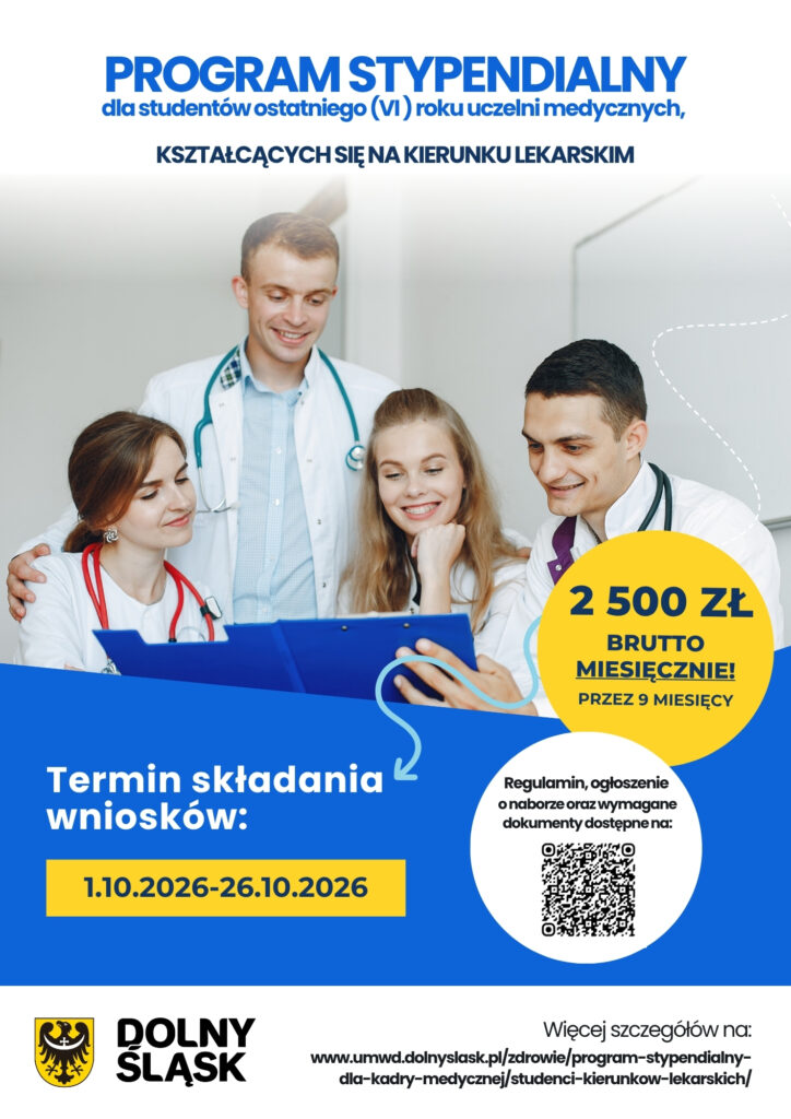 plakat promujący akcje stypendium dla studentów 6 roku studiów lekarskich
